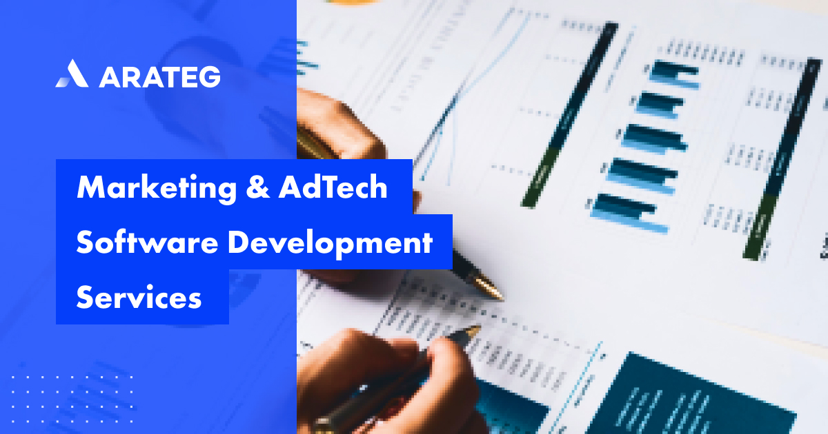 Custom marketing & adtech Software Development | Arateg
